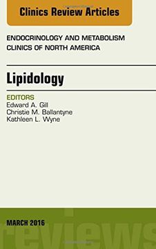 portada Lipidology, An Issue of Endocrinology and Metabolism Clinics of North America, 1e (The Clinics: Internal Medicine)