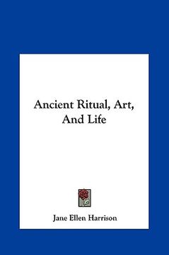 portada ancient ritual, art, and life
