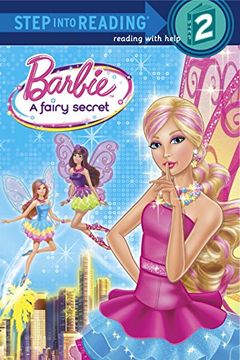 portada Barbie: A Fairy Secret (Barbie) (Step Into Reading. Step 2) 