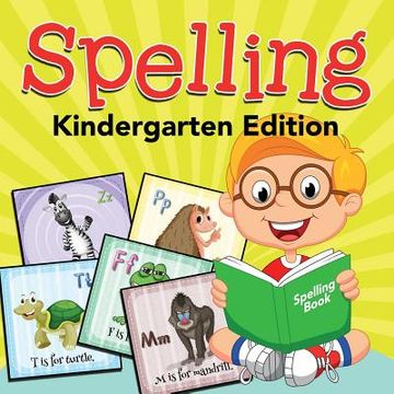 portada Spelling, Kindergarten Edition (in English)