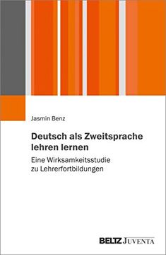 portada Deutsch als Zweitsprache Lehren Lernen Eine Wirksamkeitsstudie zu Lehrerfortbildungen (in German)