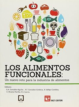 portada Los Alimentos Funcionales: Un Nuevo Reto Para la Industria de Alimentos (in Spanish)