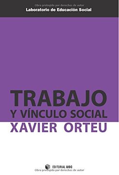 portada Trabajo Y Vínculo Social (Laboratorio de Educación Social) (in Spanish)