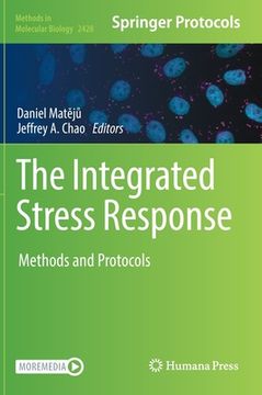 portada The Integrated Stress Response: Methods and Protocols
