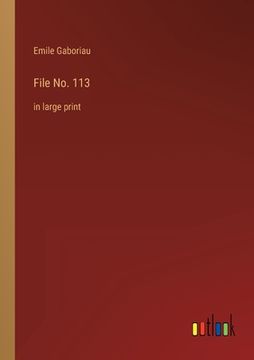 portada File No. 113: in large print (en Inglés)
