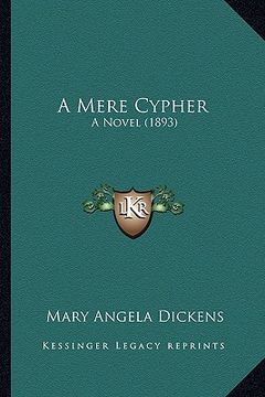 portada a mere cypher: a novel (1893) (in English)