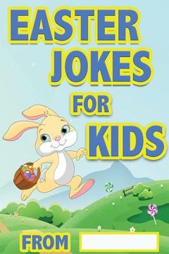 portada Easter Jokes For Kids: Easter Gifts For Kids (in English)