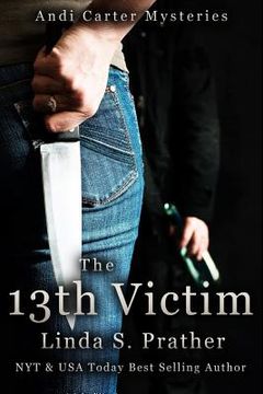 portada The 13th Victim: Andi Carter Mysteries (en Inglés)
