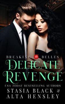 portada Delicate Revenge: A Dark Secret Society Romance (Breaking Belles) (en Inglés)
