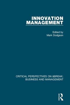 portada Innovation Management (Critical Perspectives on Business and Management) (en Inglés)