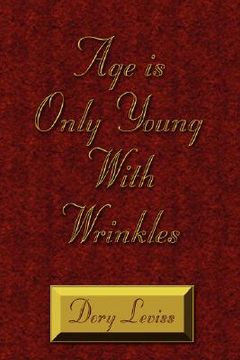 portada age is only young with wrinkles