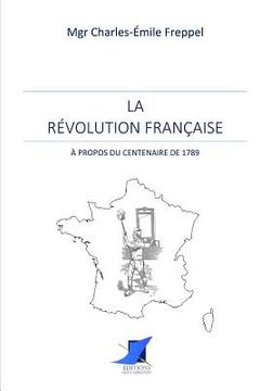 portada La Révolution Française - À propos du centenaire de 1789 (en Francés)