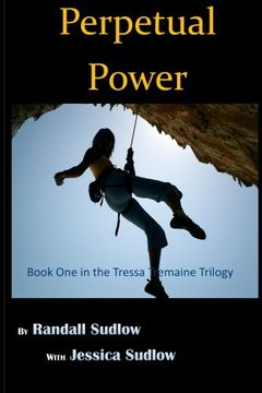 portada Perpetual Power: Volume 1 (The Tressa Tremaine Saga)