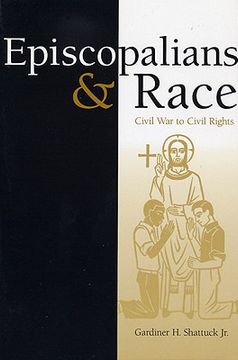 portada episcopalians and race: civil war to civil rights (en Inglés)