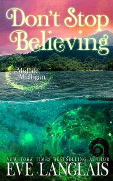 portada Don'T Stop Believing: 3 (Midlife Mulligan) (in English)