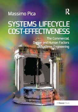 portada Systems Lifecycle Cost-Effectiveness: The Commercial, Design and Human Factors of Systems Engineering (en Inglés)