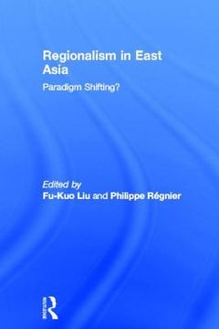 portada regionalism in east asia (en Inglés)