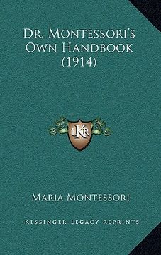 portada dr. montessori's own handbook (1914) (en Inglés)