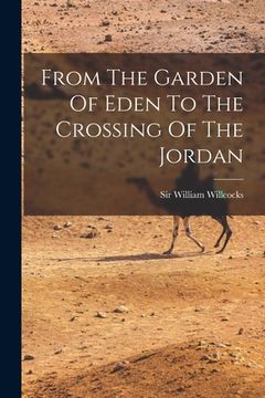 portada From The Garden Of Eden To The Crossing Of The Jordan (en Inglés)