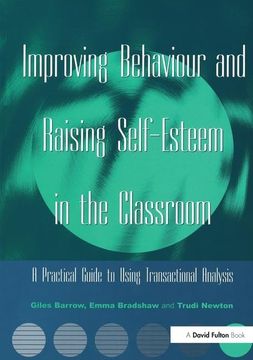 portada Improving Behaviour and Raising Self-Esteem in the Classroom (en Inglés)