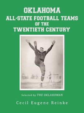 portada oklahoma all-state football teams of the twentieth century, selected by the oklahoman