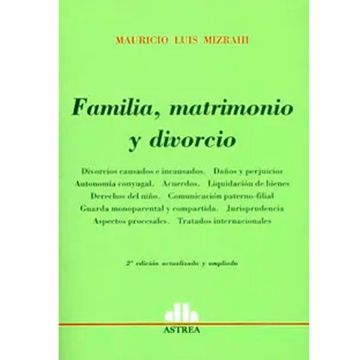 portada Familia, Matrimonio Y Divorcio 2/Ed Actualizada Y Ampliada