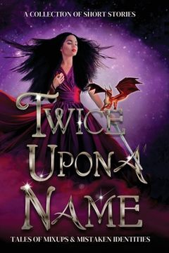 portada Twicce Upon a Name (en Inglés)