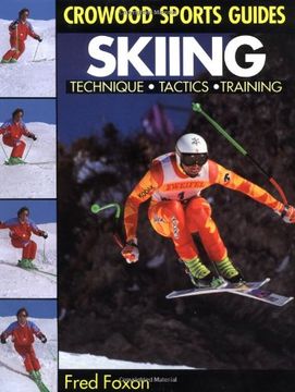 portada Skiing: Technique, Tactics, Training (Crowood Sports Guides) (en Inglés)
