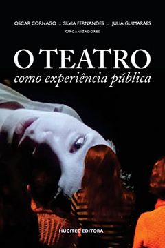 portada O Teatro Como Experiência Pública