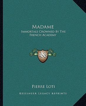portada madame: immortals crowned by the french academy