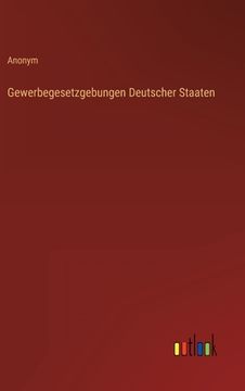 portada Gewerbegesetzgebungen Deutscher Staaten (en Alemán)