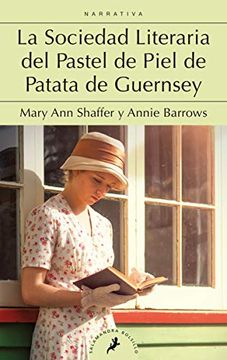 portada La Sociedad Literaria y del Pastel de Piel de Patata Guernsey (in Spanish)