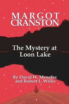 portada margot cranston the mystery at loon lake (in English)