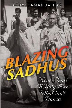 portada Blazing Sadhus (en Inglés)