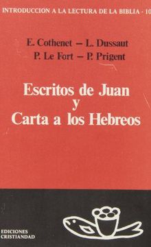 Escritos de Juan y Carta a los Hebreos