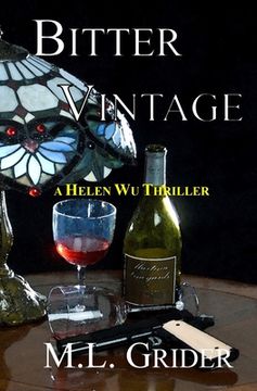 portada Bitter Vintage: A Helen Wu Thriller (in English)