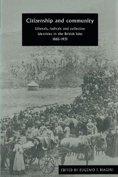 portada Citizenship and Community: Liberals, Radicals and Collective Identities in the British Isles, 1865-1931 