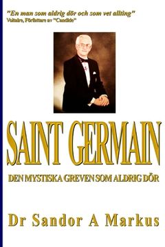 portada Saint Germain: Den mystiska greven som aldrig dör (en Sueco)