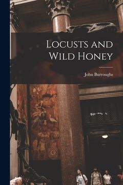 portada Locusts and Wild Honey (en Inglés)