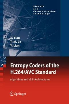 portada entropy coders of the h.264/avc standard: algorithms and vlsi architectures (in English)