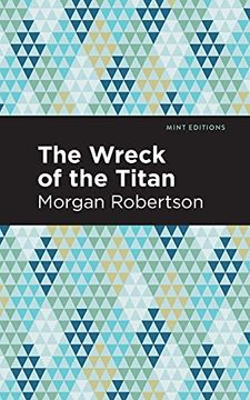 portada The Wreck of the Titan (Mint Editions) (in English)