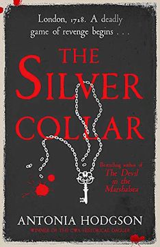 portada The Silver Collar: From the Bestselling Author of the Devil in the Marshalsea (Thomas Hawkins) (in English)