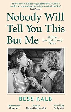 portada Nobody Will Tell you This but me: A True (as Told to me) Story (en Inglés)