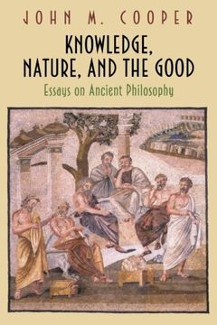 portada Knowledge, Nature, and the Good: Essays on Ancient Philosophy (en Inglés)