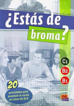 portada ¿Estás de Broma? B1/B2/C1: 20 Actividades Para Practicar La Ironía En Clase de Ele (in Spanish)