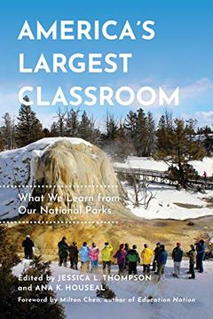 portada America's Largest Classroom: What we Learn From our National Parks (in English)