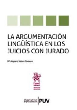 portada La Argumentación Lingüística en los Juicios con Jurado