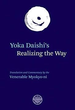portada Yoka Daishi's Realizing the Way: Translation and Commentary (en Inglés)