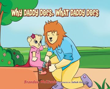 portada Why Daddy Does, What Daddy Does (en Inglés)