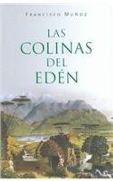 portada Las Colinas del Eden / The Hills of Eden (Spanish Edition)
